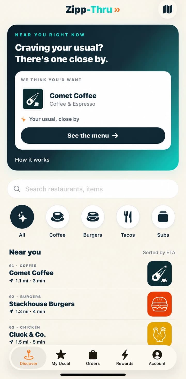 Zipp-Thru app Discover screen: craving your usual? There's one close by — with nearby drive-thrus sorted by ETA